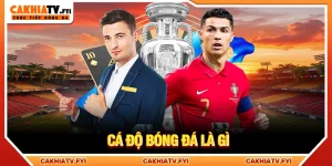 cá độ bóng đá là gì
