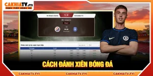 Cách đánh xiên bóng đá