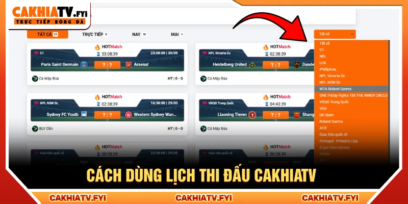 Cách dùng Lịch Thi Đấu tại CakhiaTV tương đối dễ thao tác