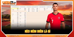 Kèo ném biên là gì