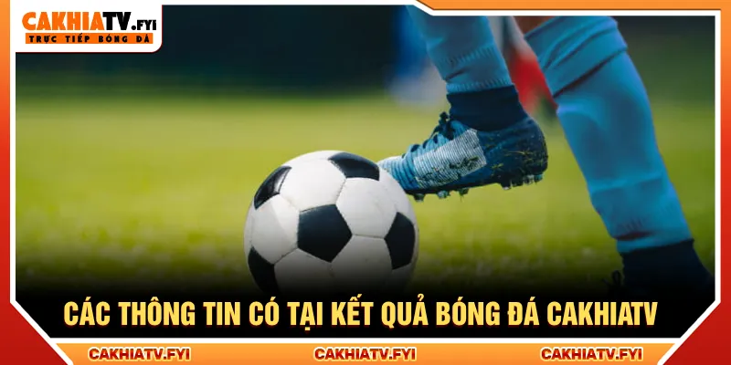 Người xem Cakhiatv không bỏ lỡ các thông tin quan trọng