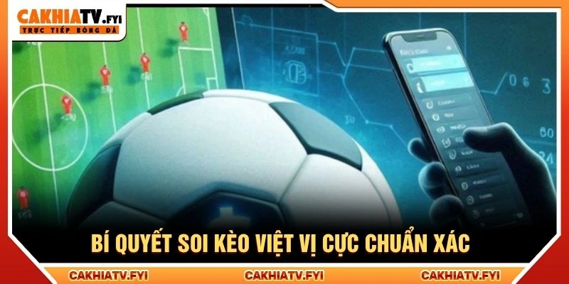 Bí quyết soi kèo việt vị cực chuẩn xác